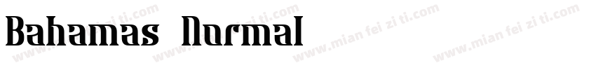 Bahamas Normal字体转换